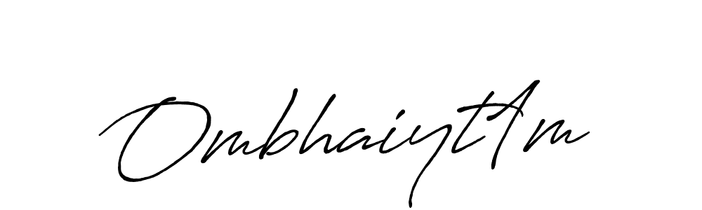 Also You can easily find your signature by using the search form. We will create Ombhaiyt1m name handwritten signature images for you free of cost using Antro_Vectra_Bolder sign style. Ombhaiyt1m signature style 7 images and pictures png