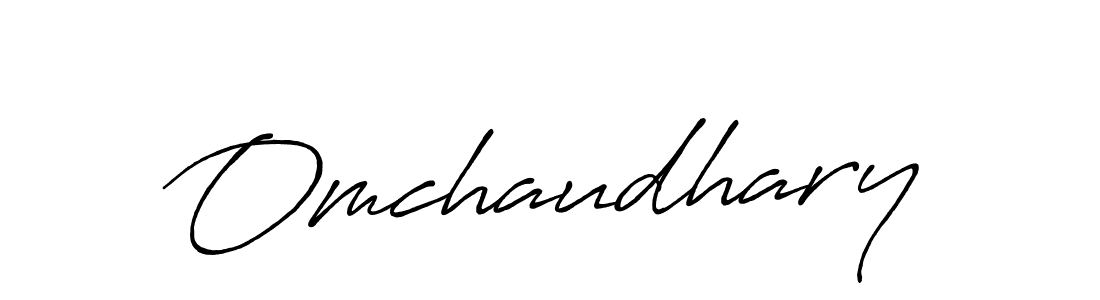 Make a beautiful signature design for name Omchaudhary. With this signature (Antro_Vectra_Bolder) style, you can create a handwritten signature for free. Omchaudhary signature style 7 images and pictures png