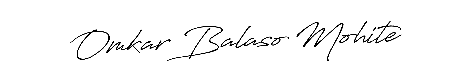 Antro_Vectra_Bolder is a professional signature style that is perfect for those who want to add a touch of class to their signature. It is also a great choice for those who want to make their signature more unique. Get Omkar Balaso Mohite name to fancy signature for free. Omkar Balaso Mohite signature style 7 images and pictures png