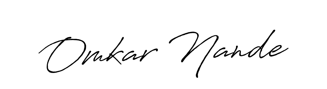 You should practise on your own different ways (Antro_Vectra_Bolder) to write your name (Omkar Nande) in signature. don't let someone else do it for you. Omkar Nande signature style 7 images and pictures png