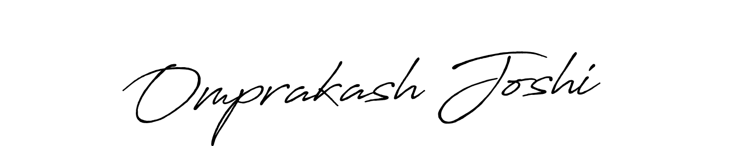 Make a short Omprakash Joshi signature style. Manage your documents anywhere anytime using Antro_Vectra_Bolder. Create and add eSignatures, submit forms, share and send files easily. Omprakash Joshi signature style 7 images and pictures png