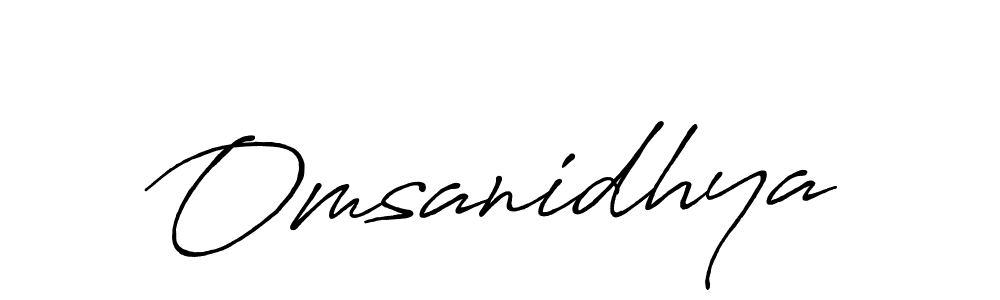 Also we have Omsanidhya name is the best signature style. Create professional handwritten signature collection using Antro_Vectra_Bolder autograph style. Omsanidhya signature style 7 images and pictures png