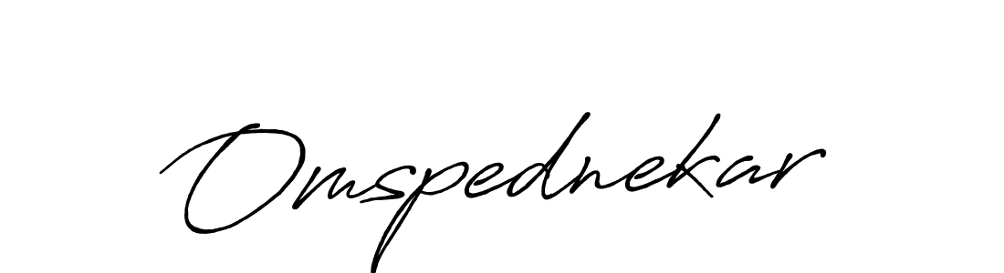 The best way (Antro_Vectra_Bolder) to make a short signature is to pick only two or three words in your name. The name Omspednekar include a total of six letters. For converting this name. Omspednekar signature style 7 images and pictures png