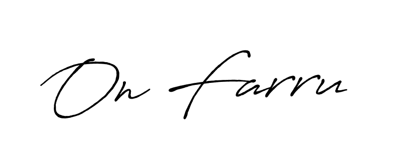 Make a beautiful signature design for name On Farru. With this signature (Antro_Vectra_Bolder) style, you can create a handwritten signature for free. On Farru signature style 7 images and pictures png