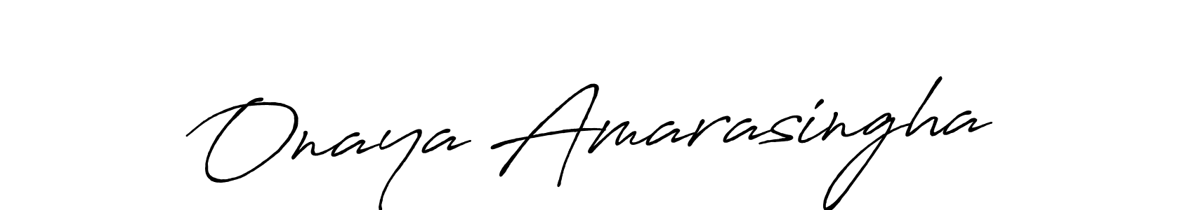 Use a signature maker to create a handwritten signature online. With this signature software, you can design (Antro_Vectra_Bolder) your own signature for name Onaya Amarasingha. Onaya Amarasingha signature style 7 images and pictures png