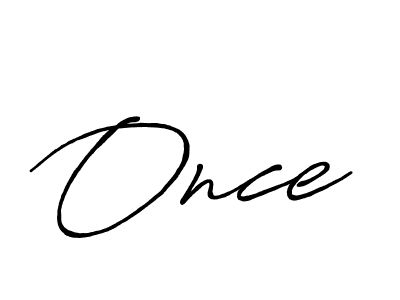 Make a beautiful signature design for name Once. With this signature (Antro_Vectra_Bolder) style, you can create a handwritten signature for free. Once signature style 7 images and pictures png