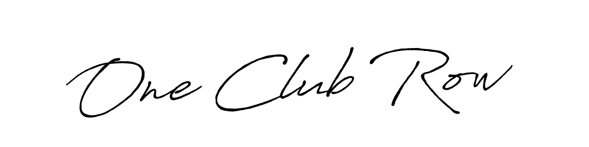 How to make One Club Row signature? Antro_Vectra_Bolder is a professional autograph style. Create handwritten signature for One Club Row name. One Club Row signature style 7 images and pictures png