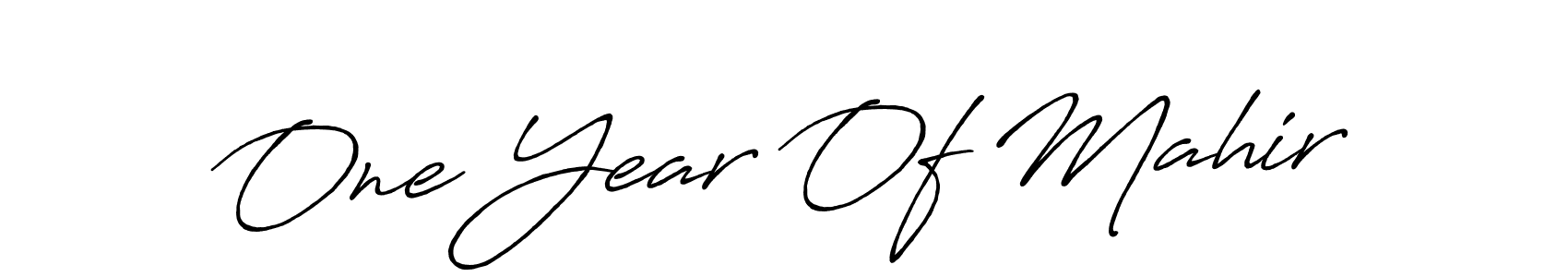 How to make One Year Of Mahir name signature. Use Antro_Vectra_Bolder style for creating short signs online. This is the latest handwritten sign. One Year Of Mahir signature style 7 images and pictures png