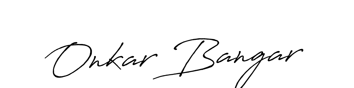 Also You can easily find your signature by using the search form. We will create Onkar Bangar name handwritten signature images for you free of cost using Antro_Vectra_Bolder sign style. Onkar Bangar signature style 7 images and pictures png