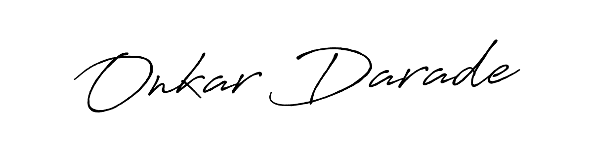 Make a beautiful signature design for name Onkar Darade. With this signature (Antro_Vectra_Bolder) style, you can create a handwritten signature for free. Onkar Darade signature style 7 images and pictures png