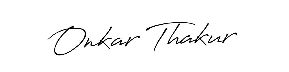 Also we have Onkar Thakur name is the best signature style. Create professional handwritten signature collection using Antro_Vectra_Bolder autograph style. Onkar Thakur signature style 7 images and pictures png