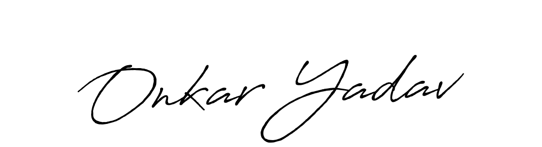 Design your own signature with our free online signature maker. With this signature software, you can create a handwritten (Antro_Vectra_Bolder) signature for name Onkar Yadav. Onkar Yadav signature style 7 images and pictures png