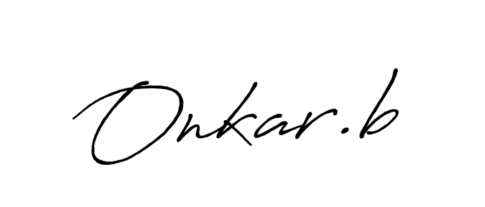 Create a beautiful signature design for name Onkar.b. With this signature (Antro_Vectra_Bolder) fonts, you can make a handwritten signature for free. Onkar.b signature style 7 images and pictures png