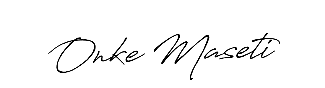 How to make Onke Maseti signature? Antro_Vectra_Bolder is a professional autograph style. Create handwritten signature for Onke Maseti name. Onke Maseti signature style 7 images and pictures png