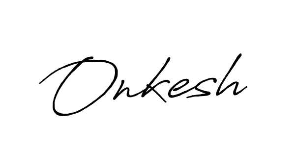 Make a beautiful signature design for name Onkesh. With this signature (Antro_Vectra_Bolder) style, you can create a handwritten signature for free. Onkesh signature style 7 images and pictures png