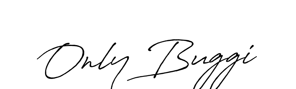 How to make Only Buggi signature? Antro_Vectra_Bolder is a professional autograph style. Create handwritten signature for Only Buggi name. Only Buggi signature style 7 images and pictures png