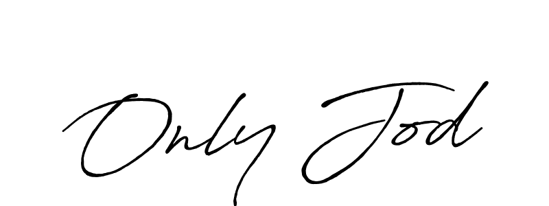 if you are searching for the best signature style for your name Only Jod. so please give up your signature search. here we have designed multiple signature styles  using Antro_Vectra_Bolder. Only Jod signature style 7 images and pictures png