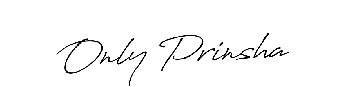 Best and Professional Signature Style for Only Prinsha. Antro_Vectra_Bolder Best Signature Style Collection. Only Prinsha signature style 7 images and pictures png