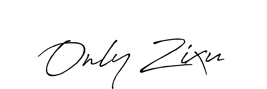 How to make Only Zixu name signature. Use Antro_Vectra_Bolder style for creating short signs online. This is the latest handwritten sign. Only Zixu signature style 7 images and pictures png