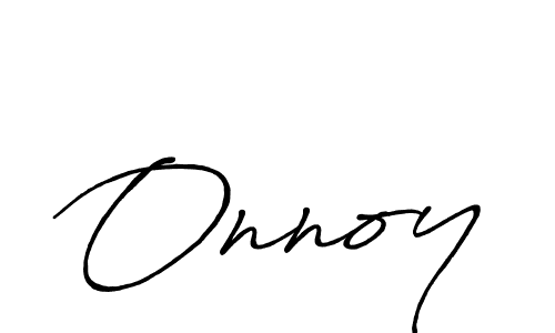 Also we have Onnoy name is the best signature style. Create professional handwritten signature collection using Antro_Vectra_Bolder autograph style. Onnoy signature style 7 images and pictures png