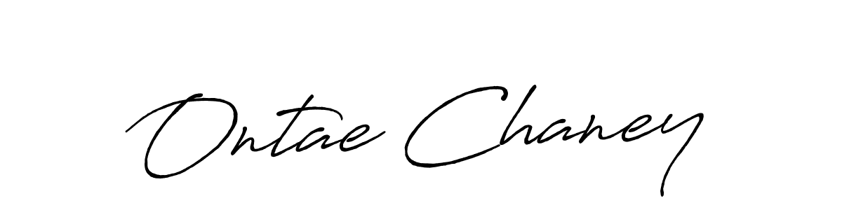 Once you've used our free online signature maker to create your best signature Antro_Vectra_Bolder style, it's time to enjoy all of the benefits that Ontae Chaney name signing documents. Ontae Chaney signature style 7 images and pictures png