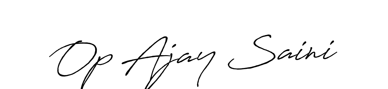The best way (Antro_Vectra_Bolder) to make a short signature is to pick only two or three words in your name. The name Op Ajay Saini include a total of six letters. For converting this name. Op Ajay Saini signature style 7 images and pictures png