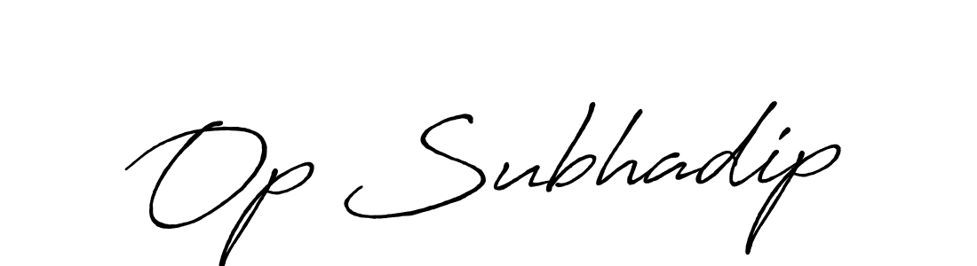 if you are searching for the best signature style for your name Op Subhadip. so please give up your signature search. here we have designed multiple signature styles  using Antro_Vectra_Bolder. Op Subhadip signature style 7 images and pictures png