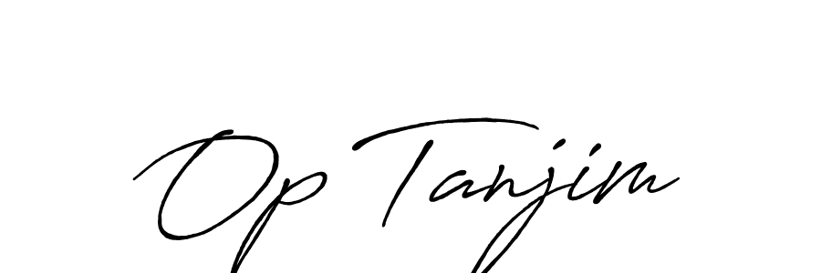 Use a signature maker to create a handwritten signature online. With this signature software, you can design (Antro_Vectra_Bolder) your own signature for name Op Tanjim. Op Tanjim signature style 7 images and pictures png