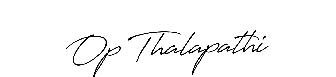 Once you've used our free online signature maker to create your best signature Antro_Vectra_Bolder style, it's time to enjoy all of the benefits that Op Thalapathi name signing documents. Op Thalapathi signature style 7 images and pictures png