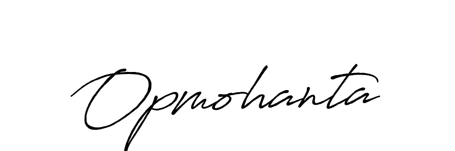 How to make Opmohanta name signature. Use Antro_Vectra_Bolder style for creating short signs online. This is the latest handwritten sign. Opmohanta signature style 7 images and pictures png