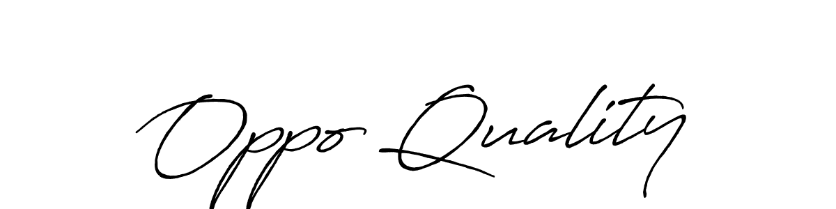 Make a beautiful signature design for name Oppo Quality. With this signature (Antro_Vectra_Bolder) style, you can create a handwritten signature for free. Oppo Quality signature style 7 images and pictures png
