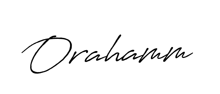 Make a beautiful signature design for name Orahamm. With this signature (Antro_Vectra_Bolder) style, you can create a handwritten signature for free. Orahamm signature style 7 images and pictures png