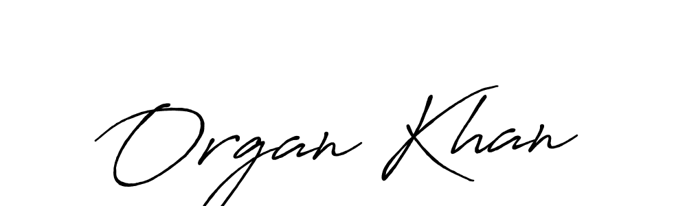 How to make Organ Khan signature? Antro_Vectra_Bolder is a professional autograph style. Create handwritten signature for Organ Khan name. Organ Khan signature style 7 images and pictures png