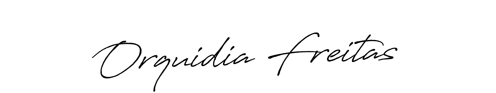 You should practise on your own different ways (Antro_Vectra_Bolder) to write your name (Orquidia Freitas) in signature. don't let someone else do it for you. Orquidia Freitas signature style 7 images and pictures png