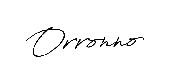 Similarly Antro_Vectra_Bolder is the best handwritten signature design. Signature creator online .You can use it as an online autograph creator for name Orronno. Orronno signature style 7 images and pictures png