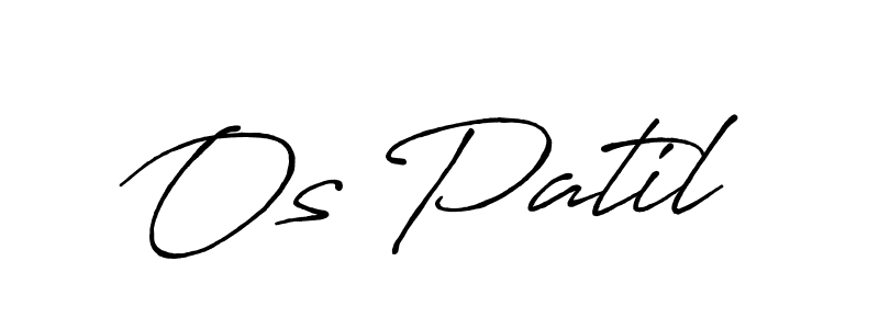 Make a beautiful signature design for name Os Patil. With this signature (Antro_Vectra_Bolder) style, you can create a handwritten signature for free. Os Patil signature style 7 images and pictures png