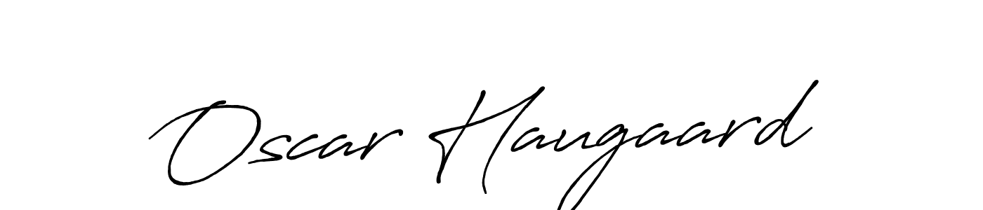 You should practise on your own different ways (Antro_Vectra_Bolder) to write your name (Oscar Haugaard) in signature. don't let someone else do it for you. Oscar Haugaard signature style 7 images and pictures png