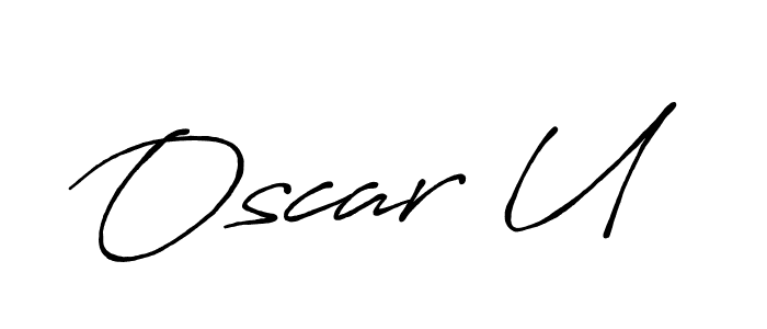 Make a beautiful signature design for name Oscar U. With this signature (Antro_Vectra_Bolder) style, you can create a handwritten signature for free. Oscar U signature style 7 images and pictures png