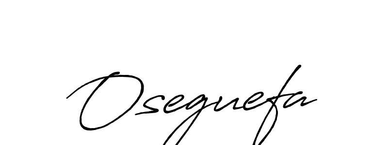 Best and Professional Signature Style for Oseguefa. Antro_Vectra_Bolder Best Signature Style Collection. Oseguefa signature style 7 images and pictures png