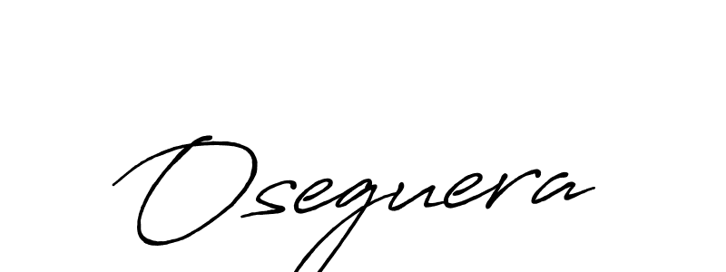 Oseguera stylish signature style. Best Handwritten Sign (Antro_Vectra_Bolder) for my name. Handwritten Signature Collection Ideas for my name Oseguera. Oseguera signature style 7 images and pictures png
