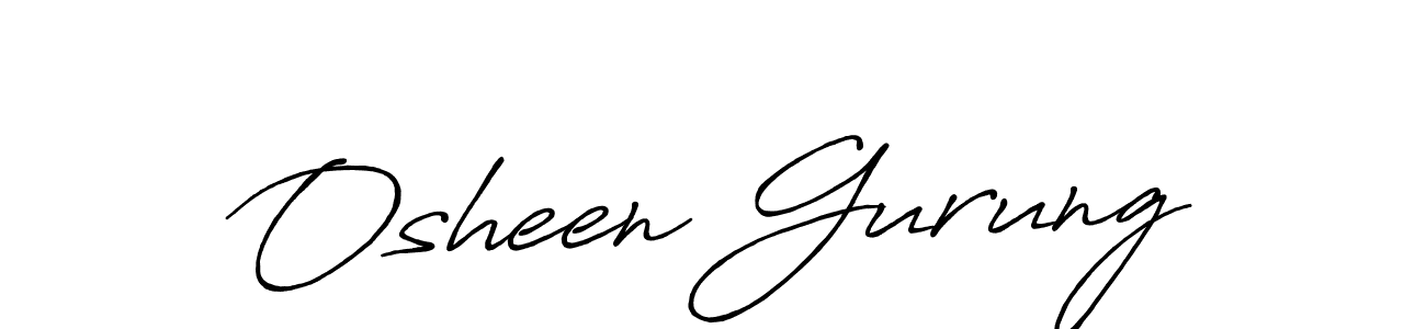 Osheen Gurung stylish signature style. Best Handwritten Sign (Antro_Vectra_Bolder) for my name. Handwritten Signature Collection Ideas for my name Osheen Gurung. Osheen Gurung signature style 7 images and pictures png