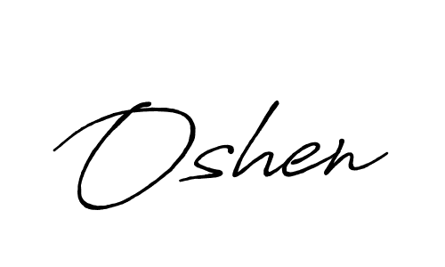 Also we have Oshen name is the best signature style. Create professional handwritten signature collection using Antro_Vectra_Bolder autograph style. Oshen signature style 7 images and pictures png