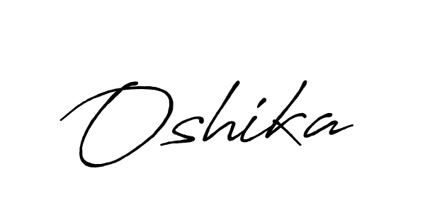 How to make Oshika signature? Antro_Vectra_Bolder is a professional autograph style. Create handwritten signature for Oshika name. Oshika signature style 7 images and pictures png