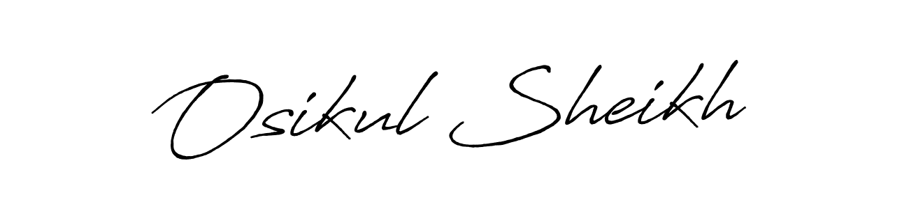 Make a beautiful signature design for name Osikul Sheikh. With this signature (Antro_Vectra_Bolder) style, you can create a handwritten signature for free. Osikul Sheikh signature style 7 images and pictures png