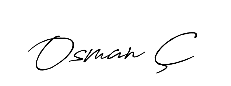 Make a beautiful signature design for name Osman Ç. With this signature (Antro_Vectra_Bolder) style, you can create a handwritten signature for free. Osman Ç signature style 7 images and pictures png