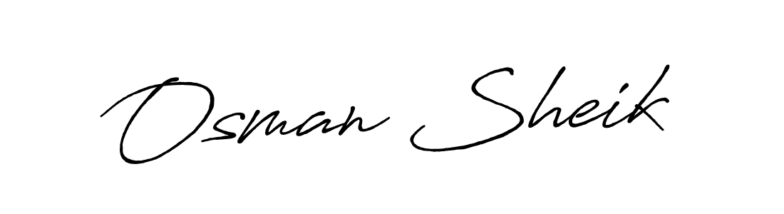 Use a signature maker to create a handwritten signature online. With this signature software, you can design (Antro_Vectra_Bolder) your own signature for name Osman Sheik. Osman Sheik signature style 7 images and pictures png