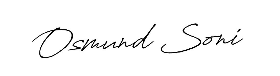 Once you've used our free online signature maker to create your best signature Antro_Vectra_Bolder style, it's time to enjoy all of the benefits that Osmund Soni name signing documents. Osmund Soni signature style 7 images and pictures png
