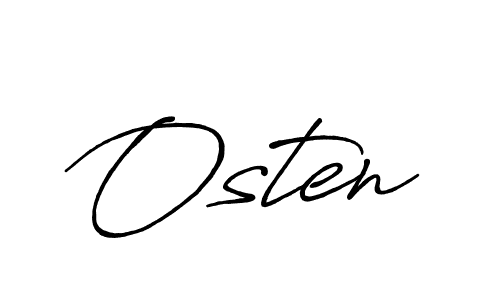Use a signature maker to create a handwritten signature online. With this signature software, you can design (Antro_Vectra_Bolder) your own signature for name Osten. Osten signature style 7 images and pictures png