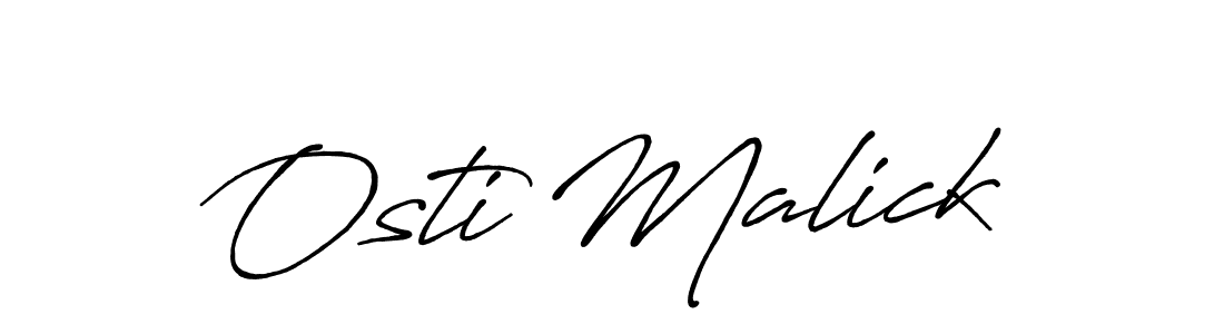 How to make Osti Malick signature? Antro_Vectra_Bolder is a professional autograph style. Create handwritten signature for Osti Malick name. Osti Malick signature style 7 images and pictures png