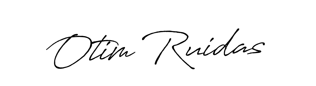 Also we have Otim Ruidas name is the best signature style. Create professional handwritten signature collection using Antro_Vectra_Bolder autograph style. Otim Ruidas signature style 7 images and pictures png